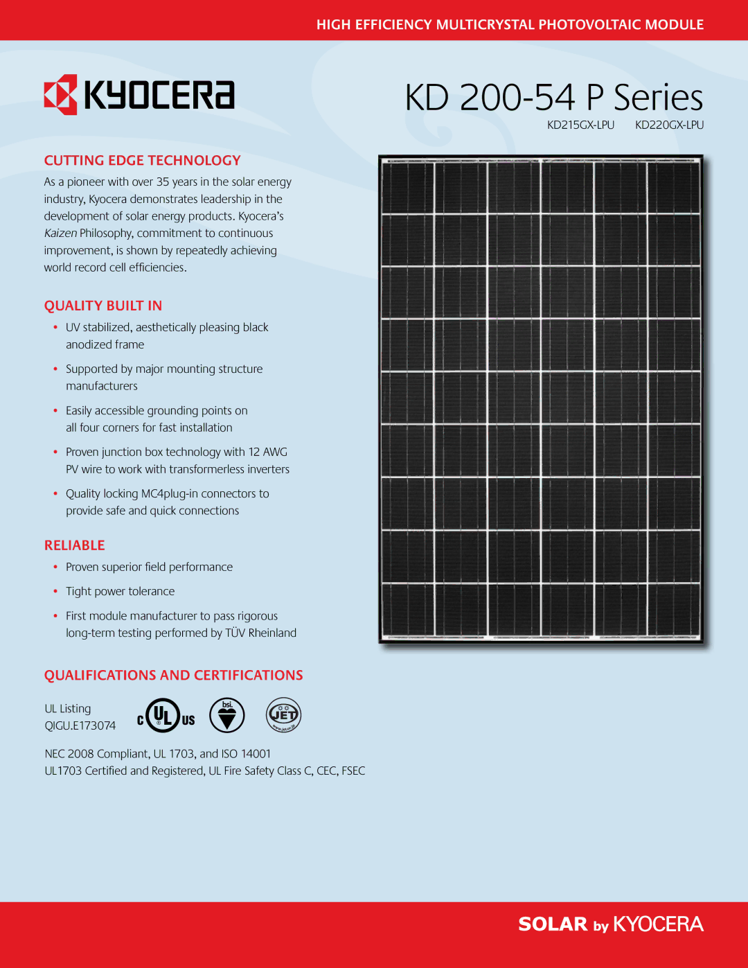 Kyocera KD 200-54 P manual Cutting Edge Technology, Quality Built, Reliable, Qualifications and Certifications 