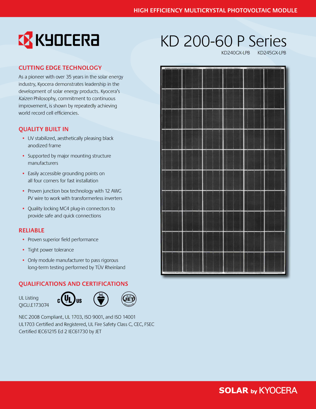 Kyocera KD240GX-LPB manual Cutting Edge Technology, Quality Built, Reliable, Qualifications and Certifications 