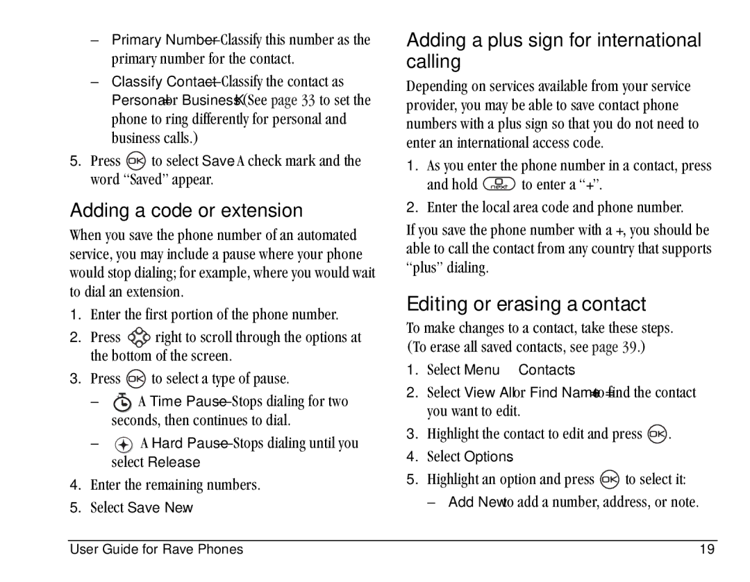 Kyocera KE433 manual Editing or erasing a contact, Adding a code or extension, Adding a plus sign for international calling 