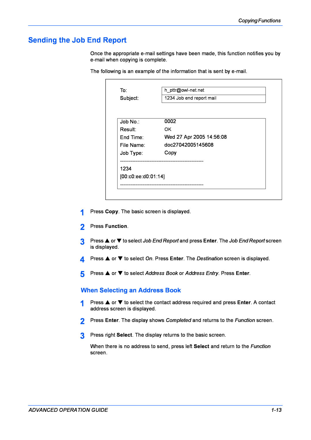 Kyocera KM-1820 manual Sending the Job End Report, When Selecting an Address Book 