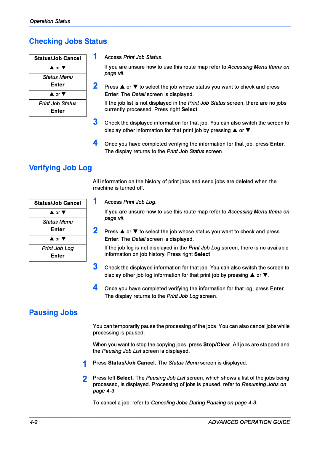 Kyocera KM-1820 manual Checking Jobs Status, Verifying Job Log, Pausing Jobs, Print Job Status 