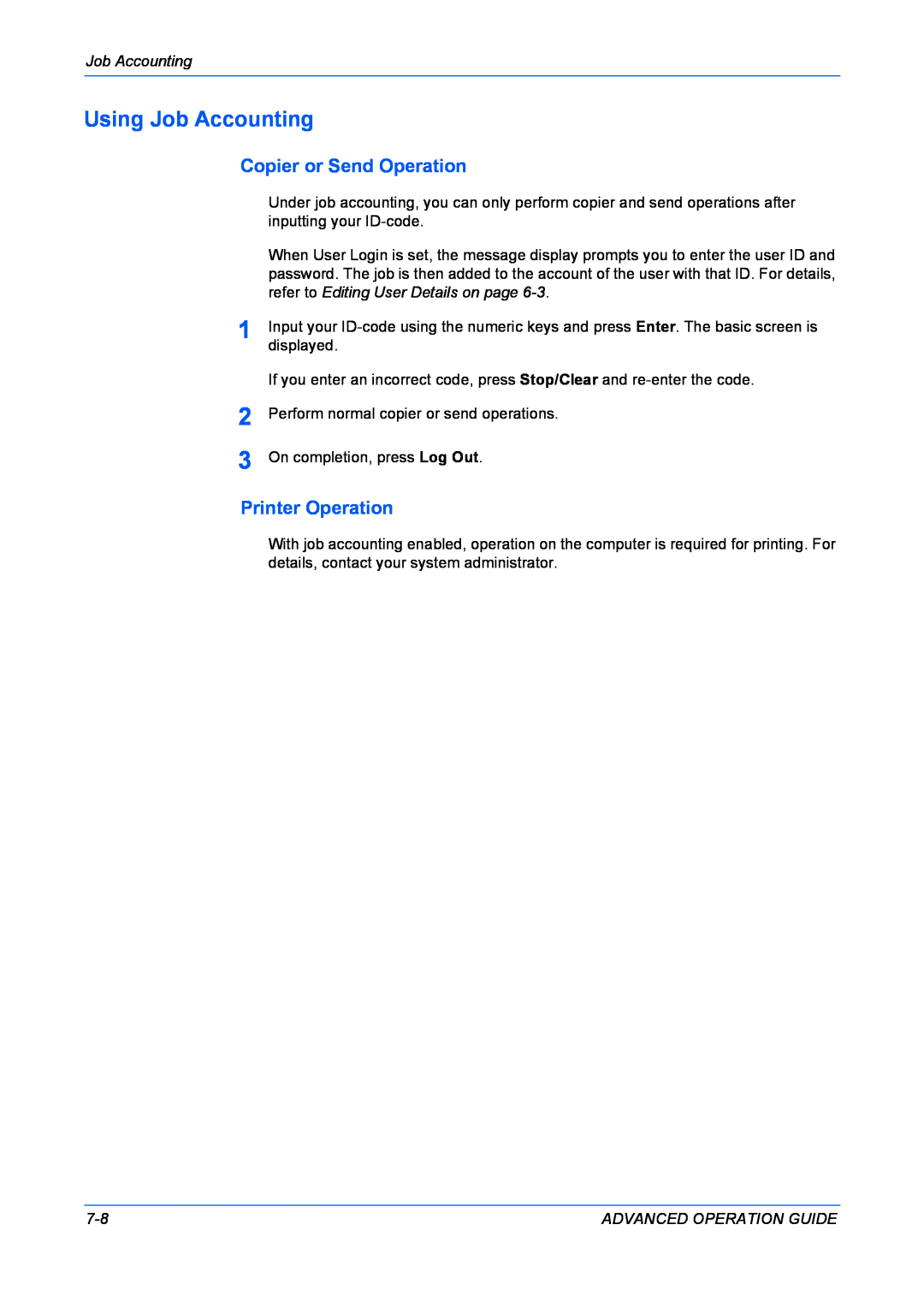 Kyocera KM-1820 manual Using Job Accounting, Copier or Send Operation, Printer Operation 