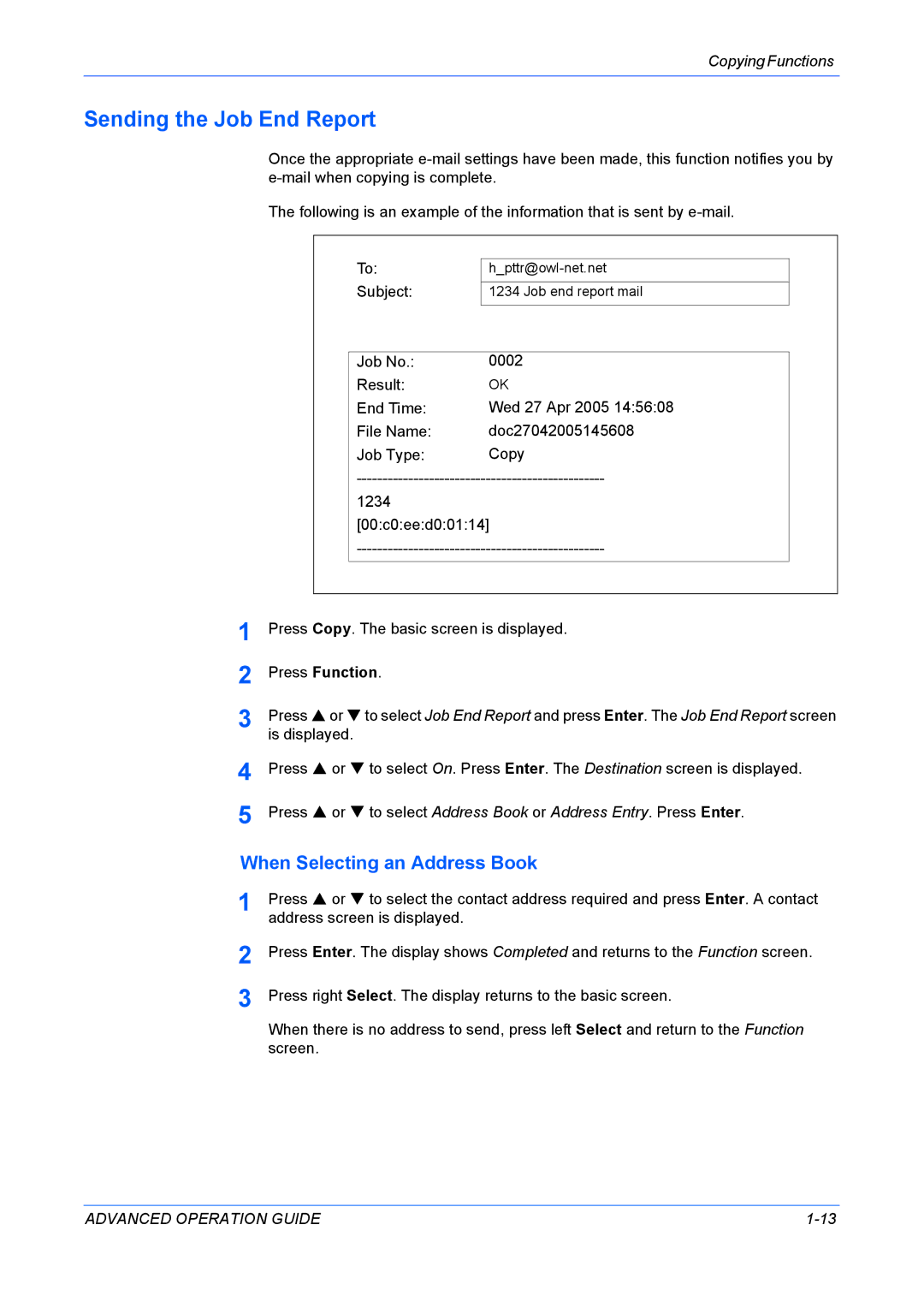 Kyocera KM-1820 manual Sending the Job End Report, When Selecting an Address Book 