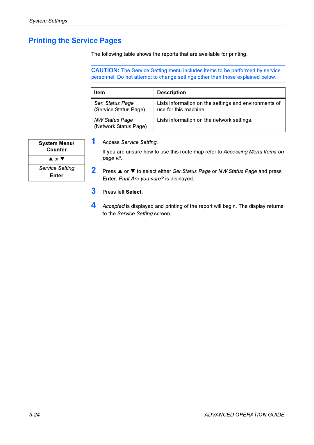 Kyocera KM-1820 manual Printing the Service Pages, Service Setting, Enter. Print Are you sure? is displayed 