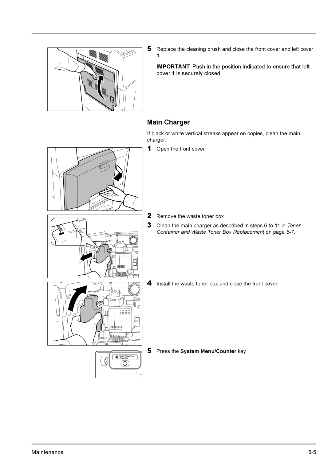 Kyocera KM-2540 manual Main Charger, Press the System Menu/Counter key 