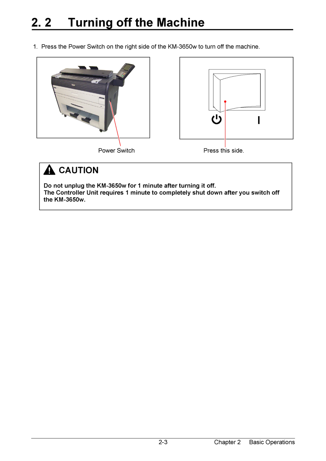 Kyocera KM-3650w operation manual Turning off the Machine 