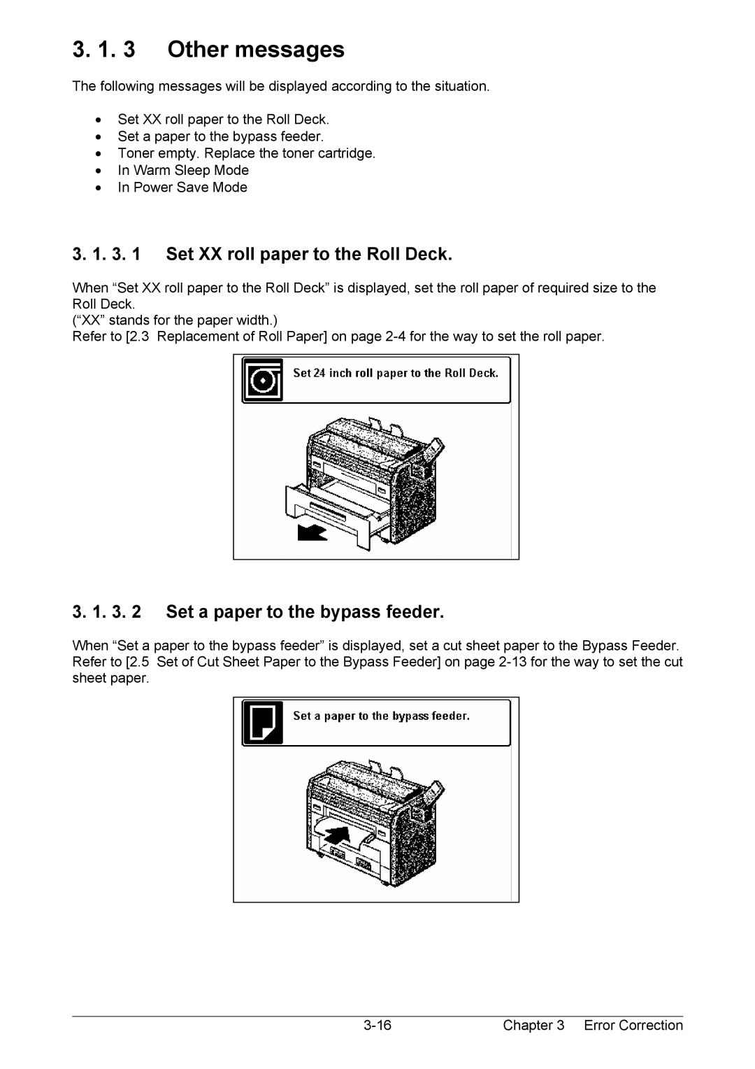 Kyocera KM-3650w operation manual Other messages, Set XX roll paper to the Roll Deck, Set a paper to the bypass feeder 