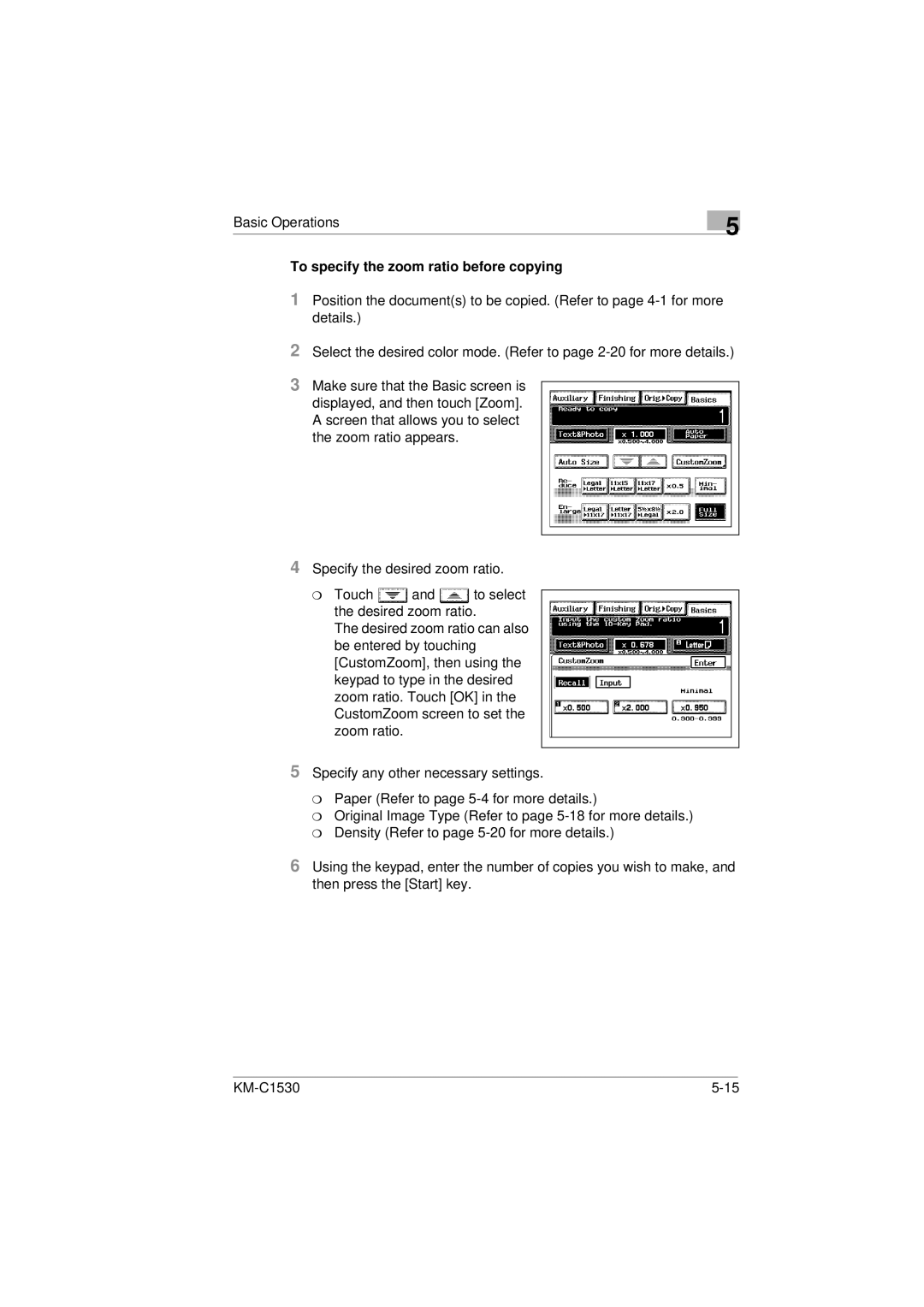 Kyocera KM-C1530 manual To specify the zoom ratio before copying 