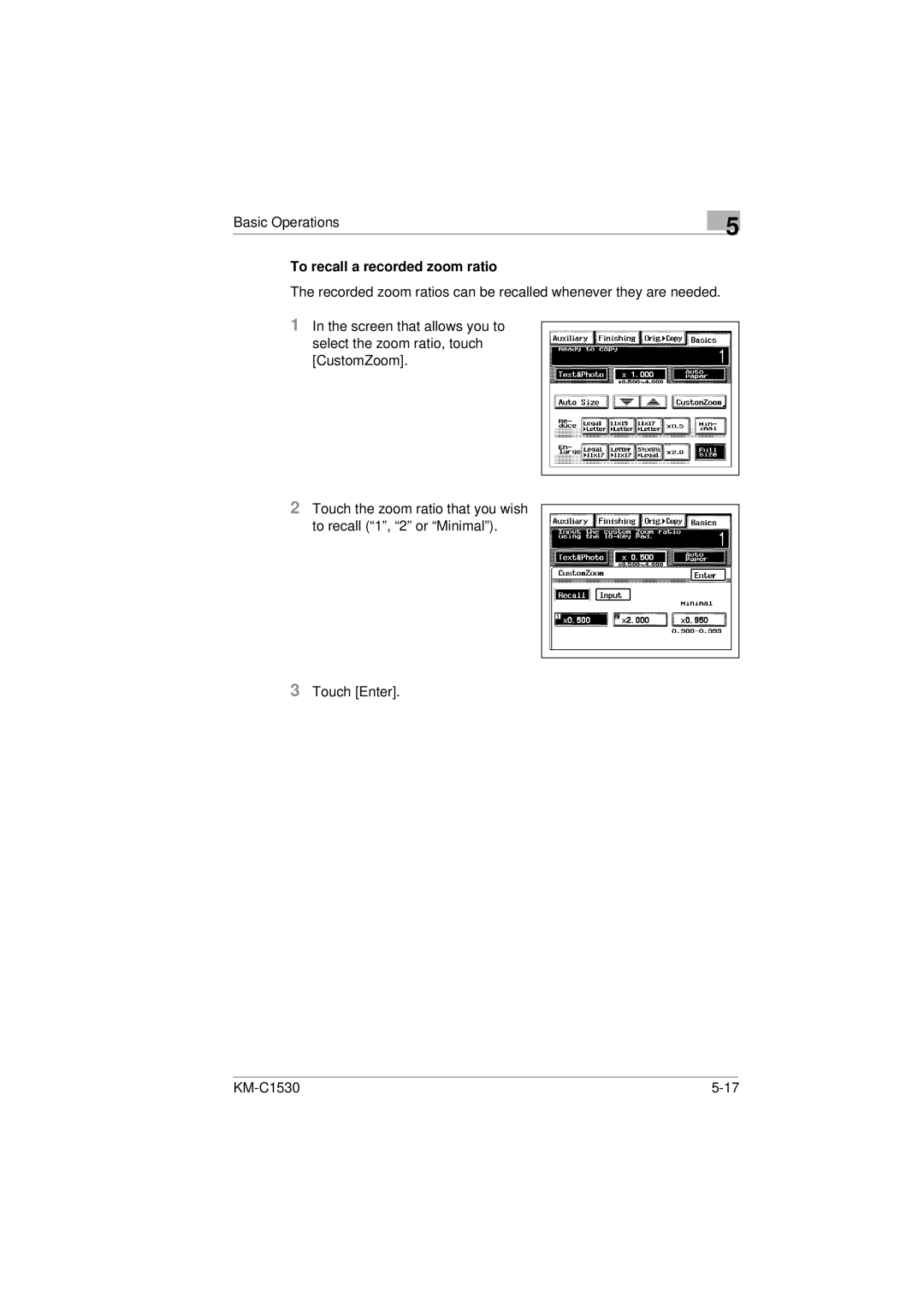 Kyocera KM-C1530 manual To recall a recorded zoom ratio 