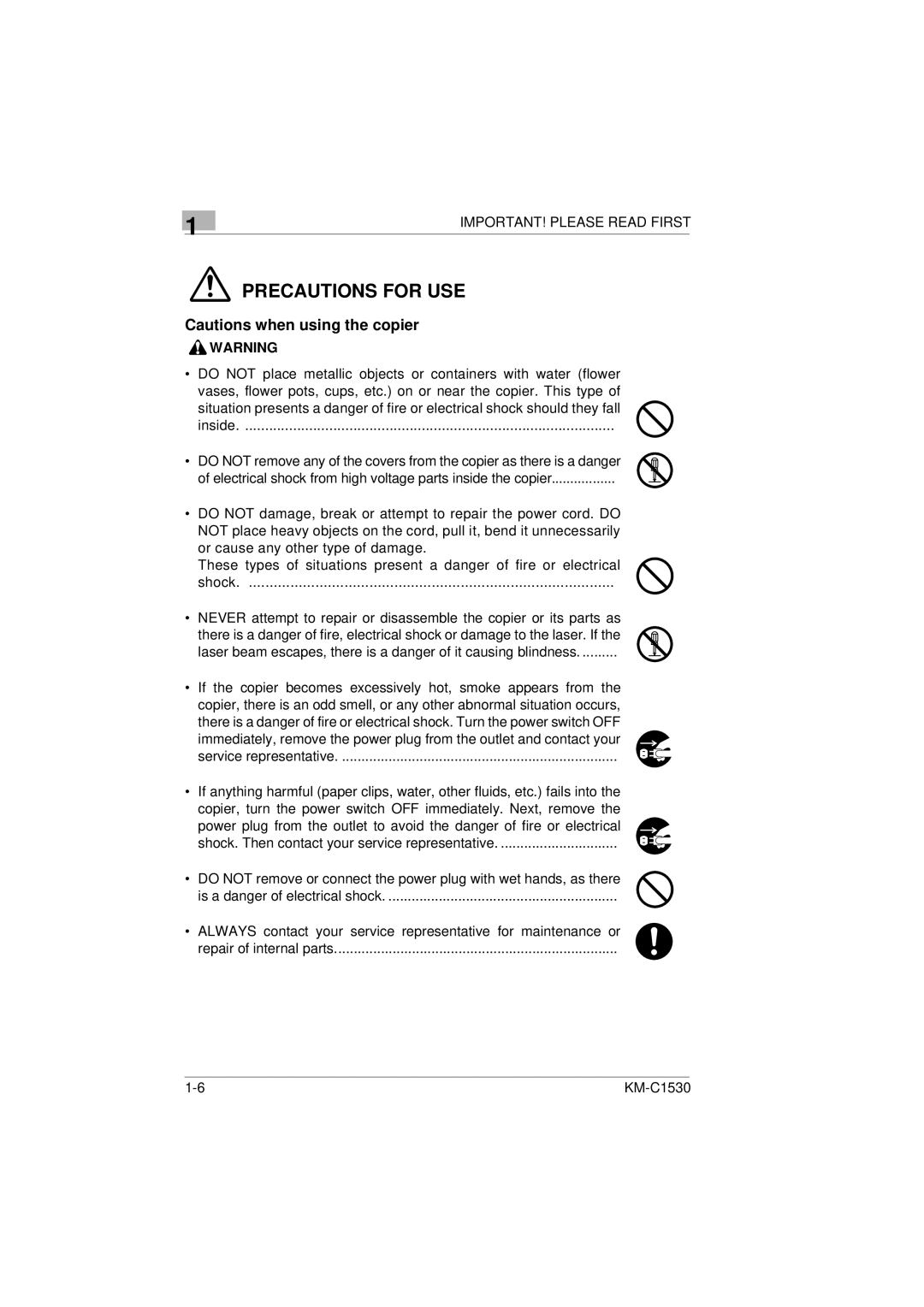 Kyocera KM-C1530 manual Precautions for USE 