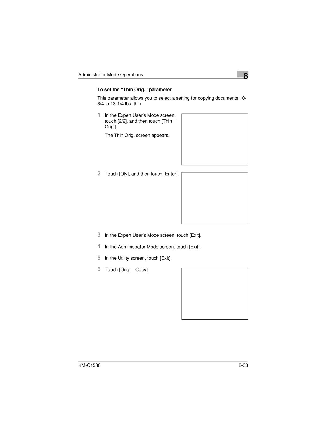 Kyocera KM-C1530 manual To set the Thin Orig. parameter 