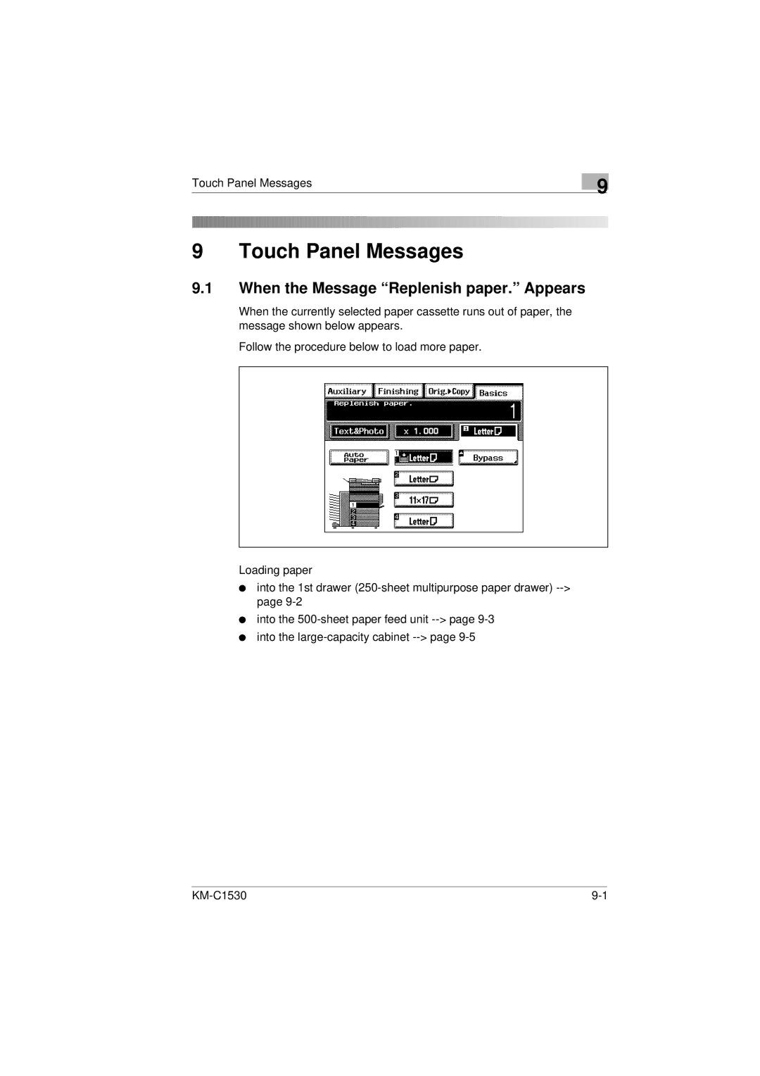 Kyocera KM-C1530 manual Touch Panel Messages, When the Message Replenish paper. Appears 