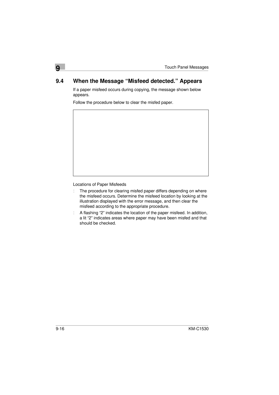 Kyocera KM-C1530 manual When the Message Misfeed detected. Appears 