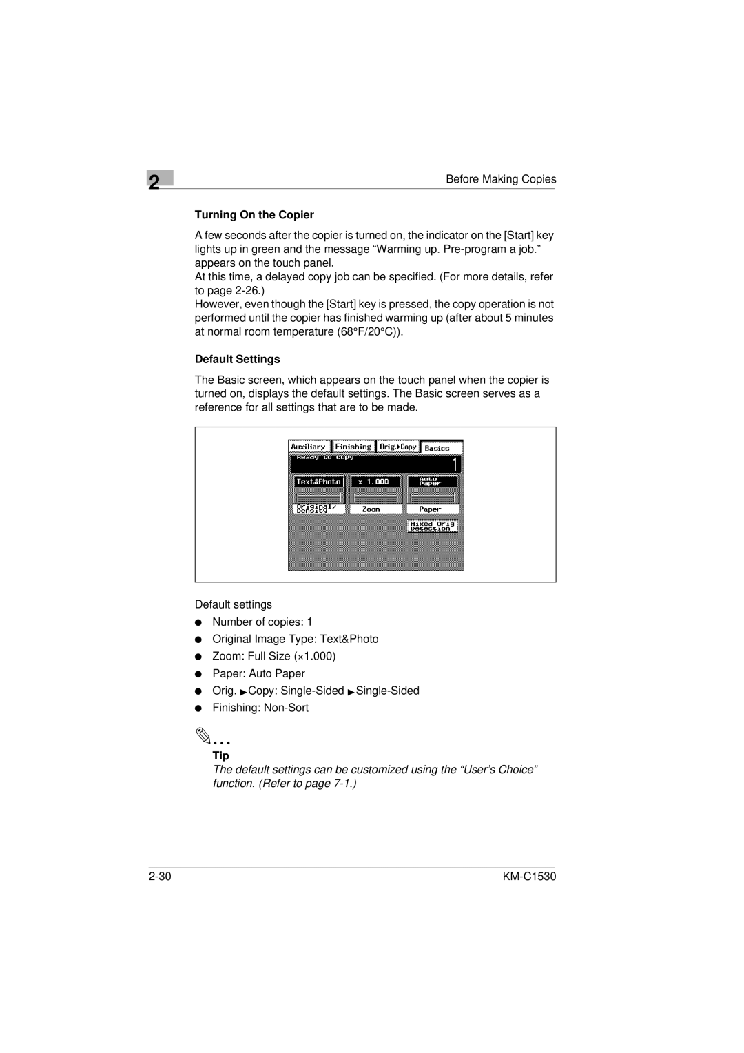 Kyocera KM-C1530 manual Turning On the Copier, Default Settings 