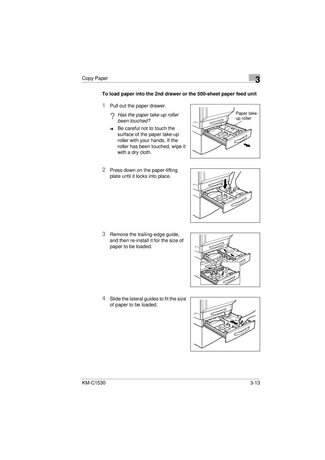 Kyocera KM-C1530 manual Pull out the paper drawer 