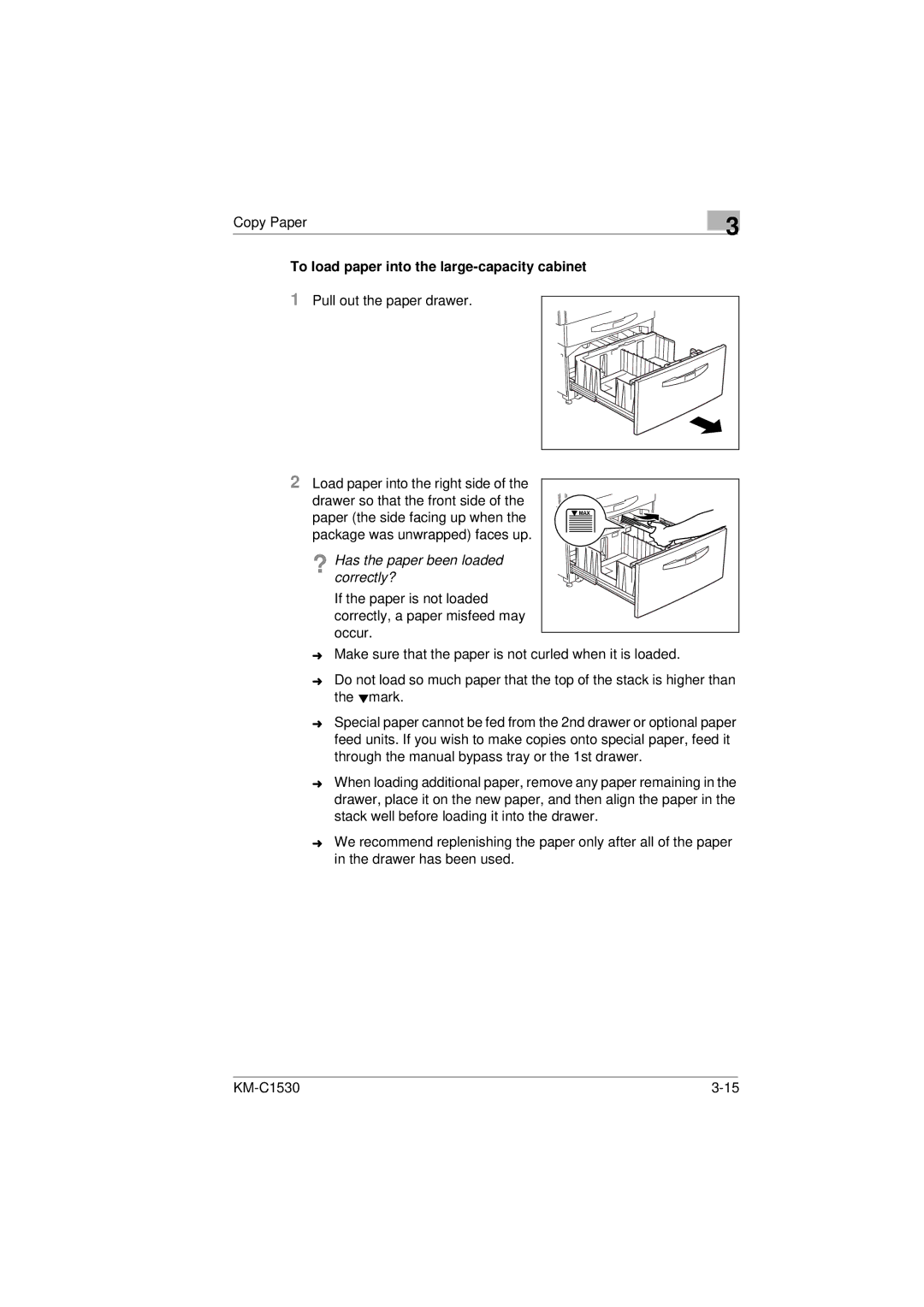 Kyocera KM-C1530 To load paper into the large-capacity cabinet, Pull out the paper drawer Load paper into the right side 