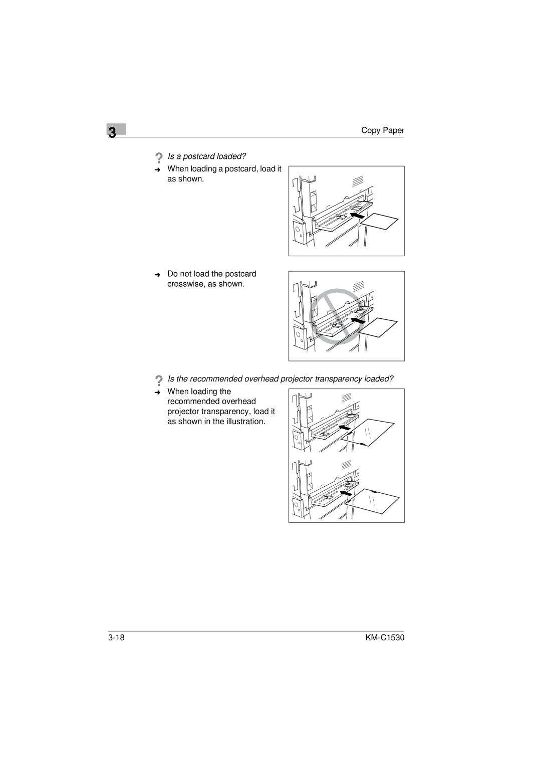 Kyocera KM-C1530 manual ? Is a postcard loaded?, ? Is the recommended overhead projector transparency loaded? 