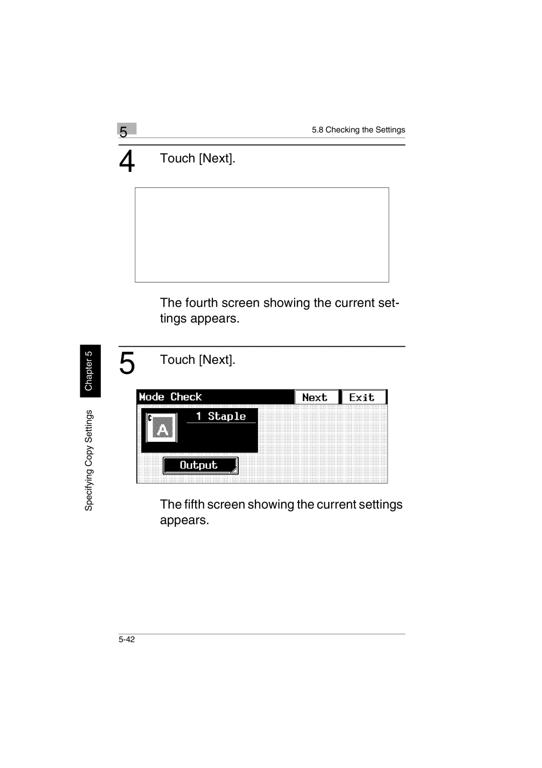 Kyocera KM-C2230 manual Fifth screen showing the current settings appears 