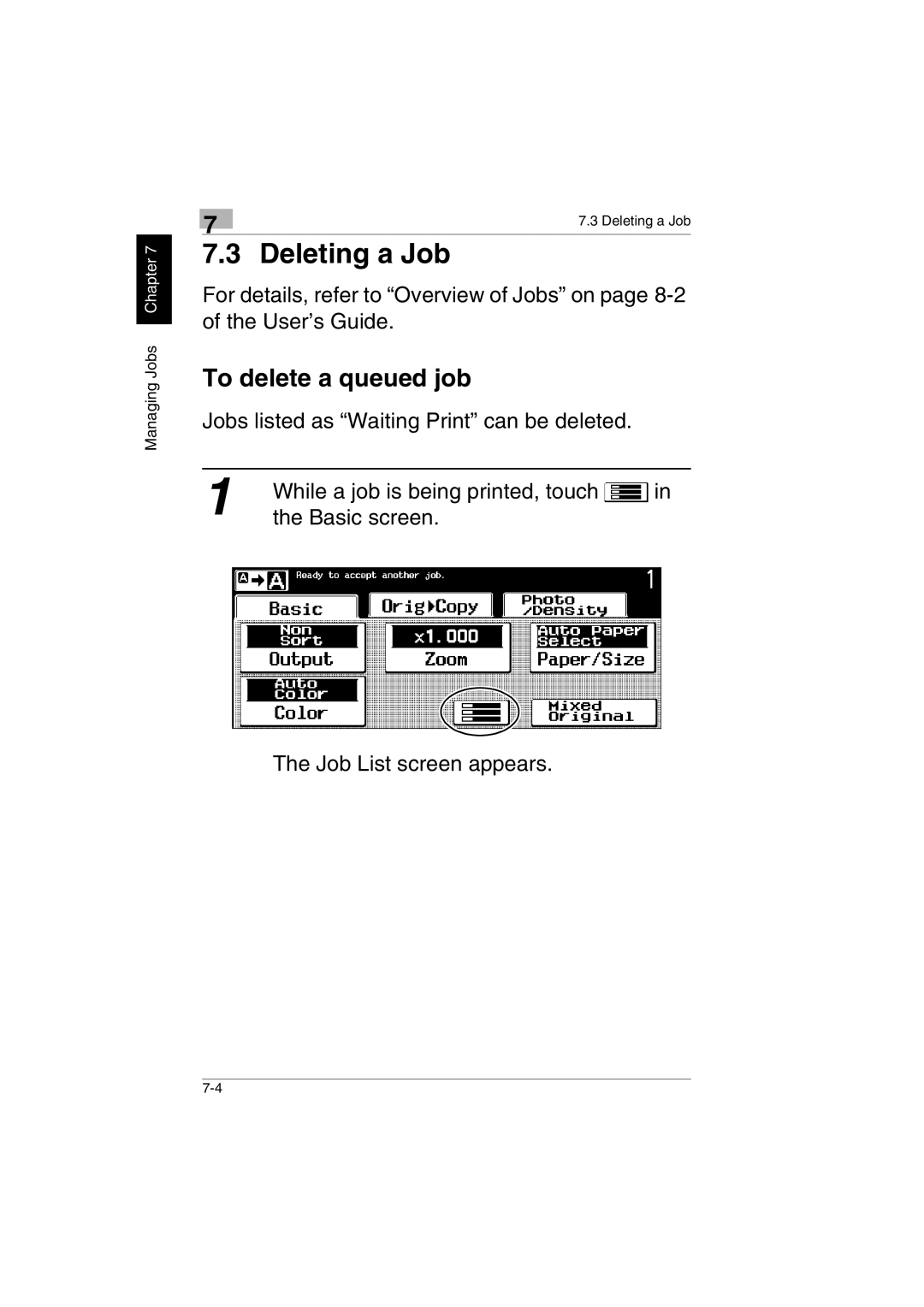 Kyocera KM-C2230 manual Deleting a Job, To delete a queued job 