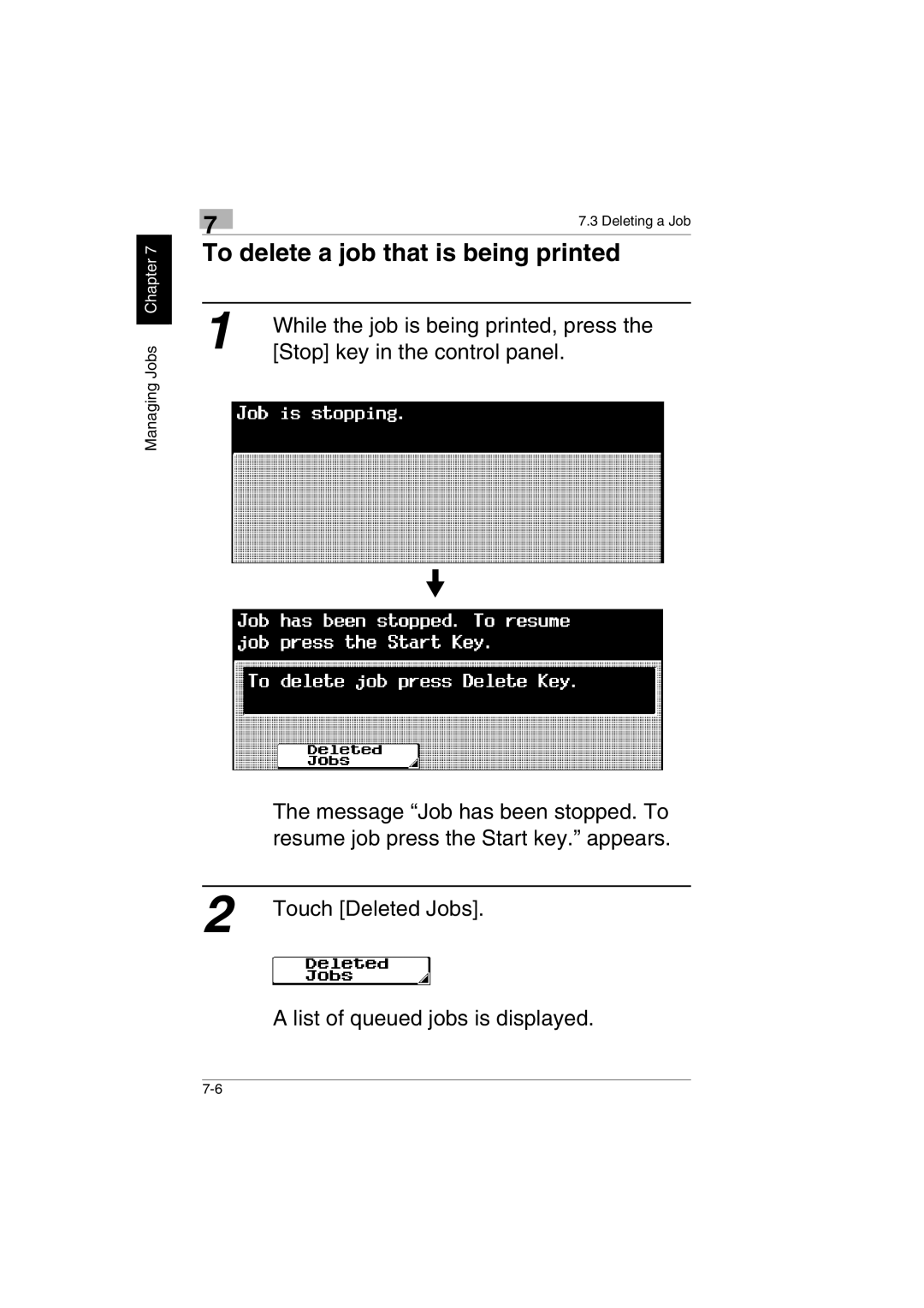 Kyocera KM-C2230 manual To delete a job that is being printed 