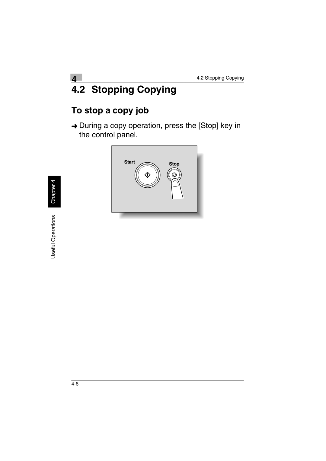 Kyocera KM-C2230 manual Stopping Copying, To stop a copy job 