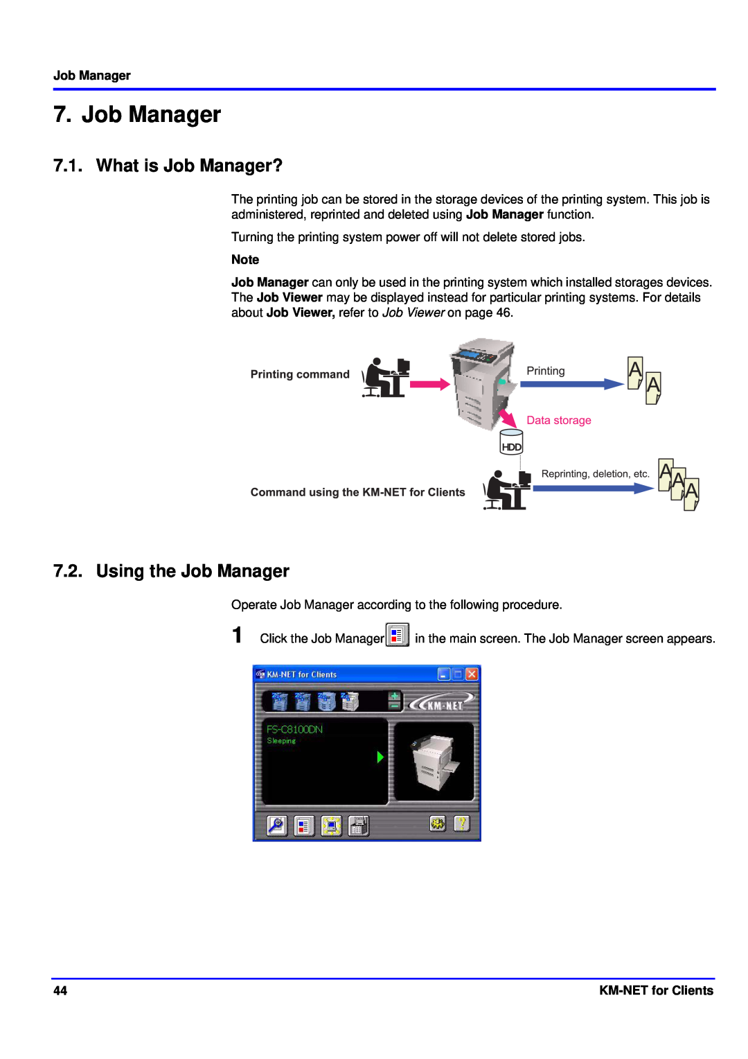 Kyocera KM-NET manual What is Job Manager?, Using the Job Manager 