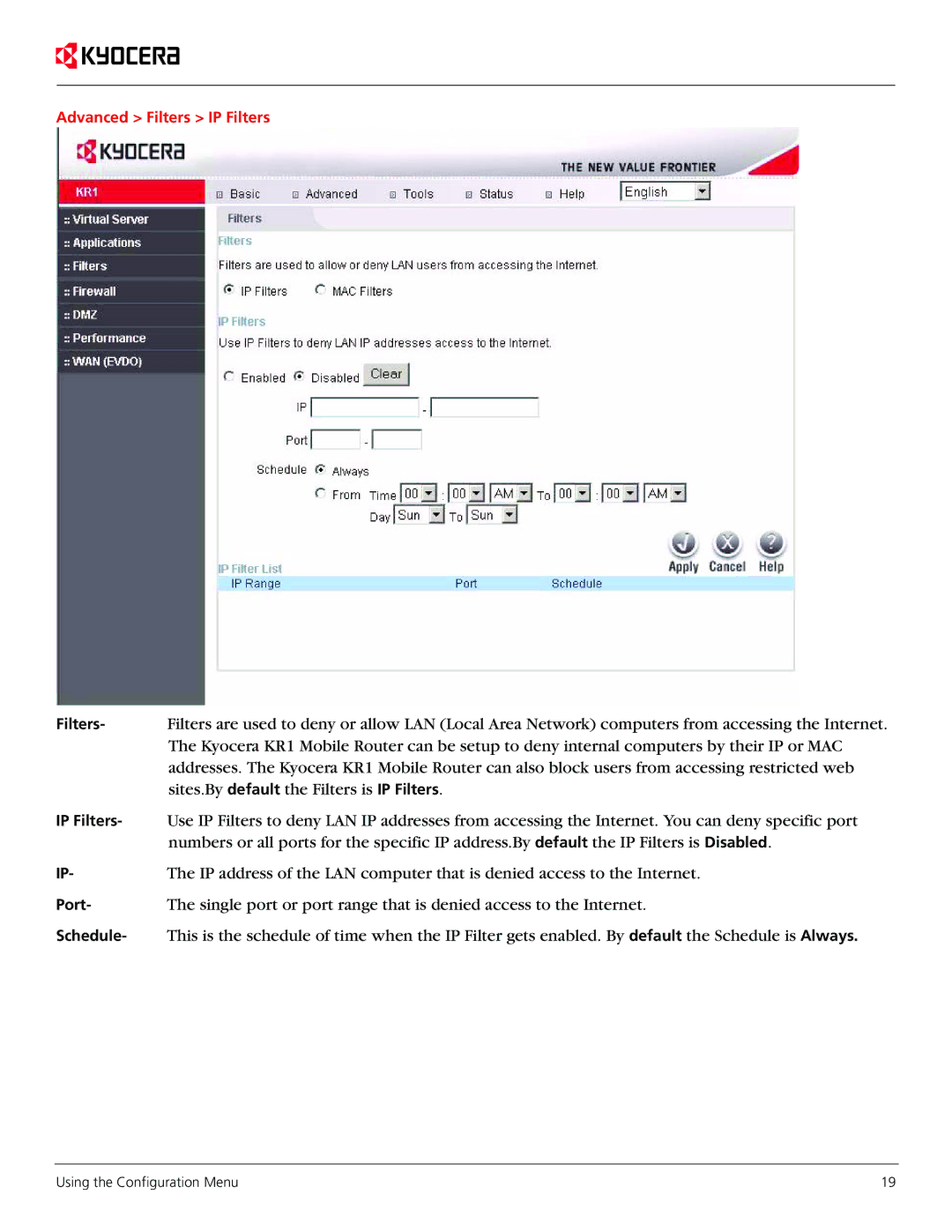 Kyocera KR1 manual Sites.By default the Filters is IP Filters 