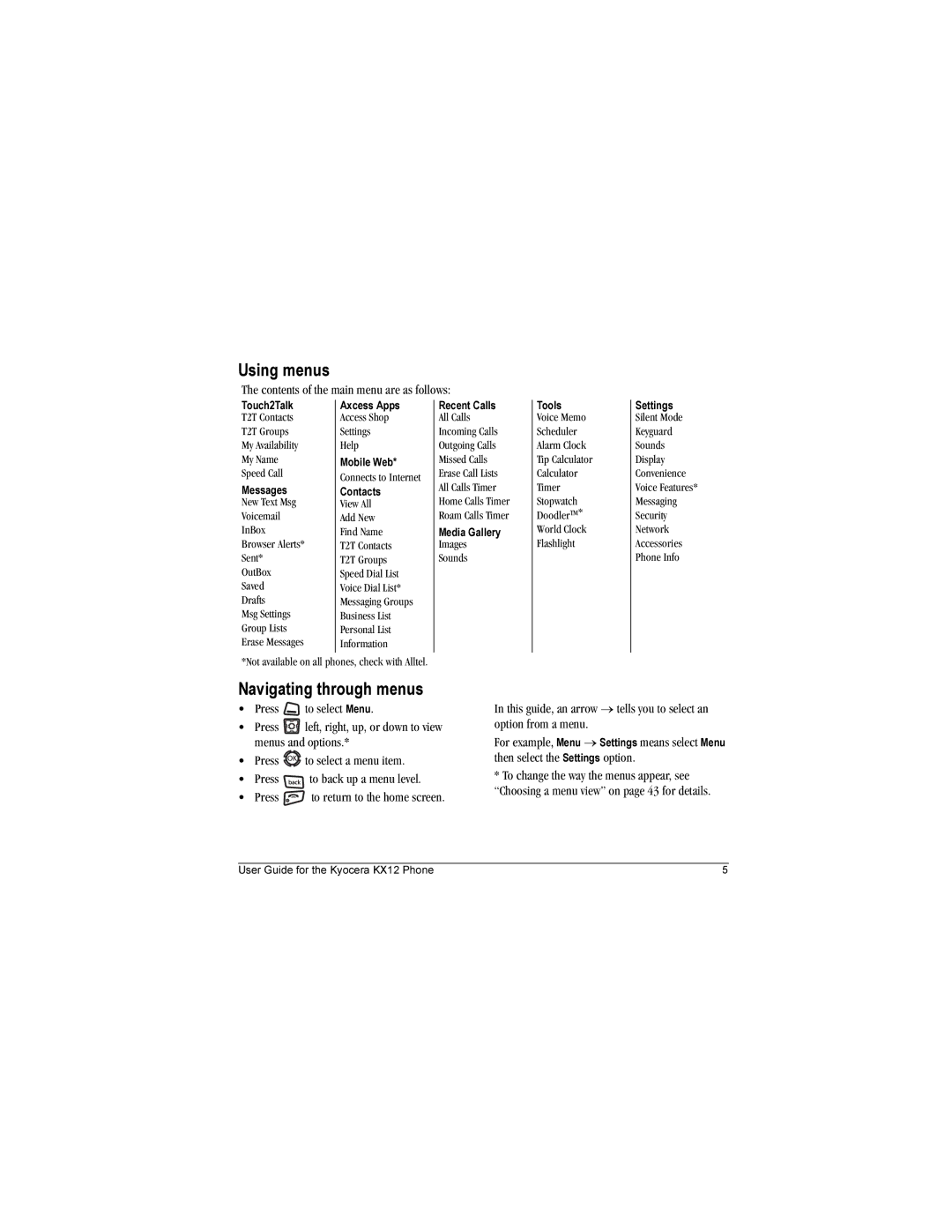 Kyocera KX12 manual Using menus, Navigating through menus, Contents of the main menu are as follows 