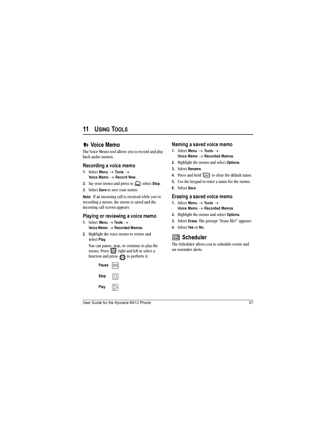 Kyocera KX12 manual Voice Memo, Scheduler, Using Tools 