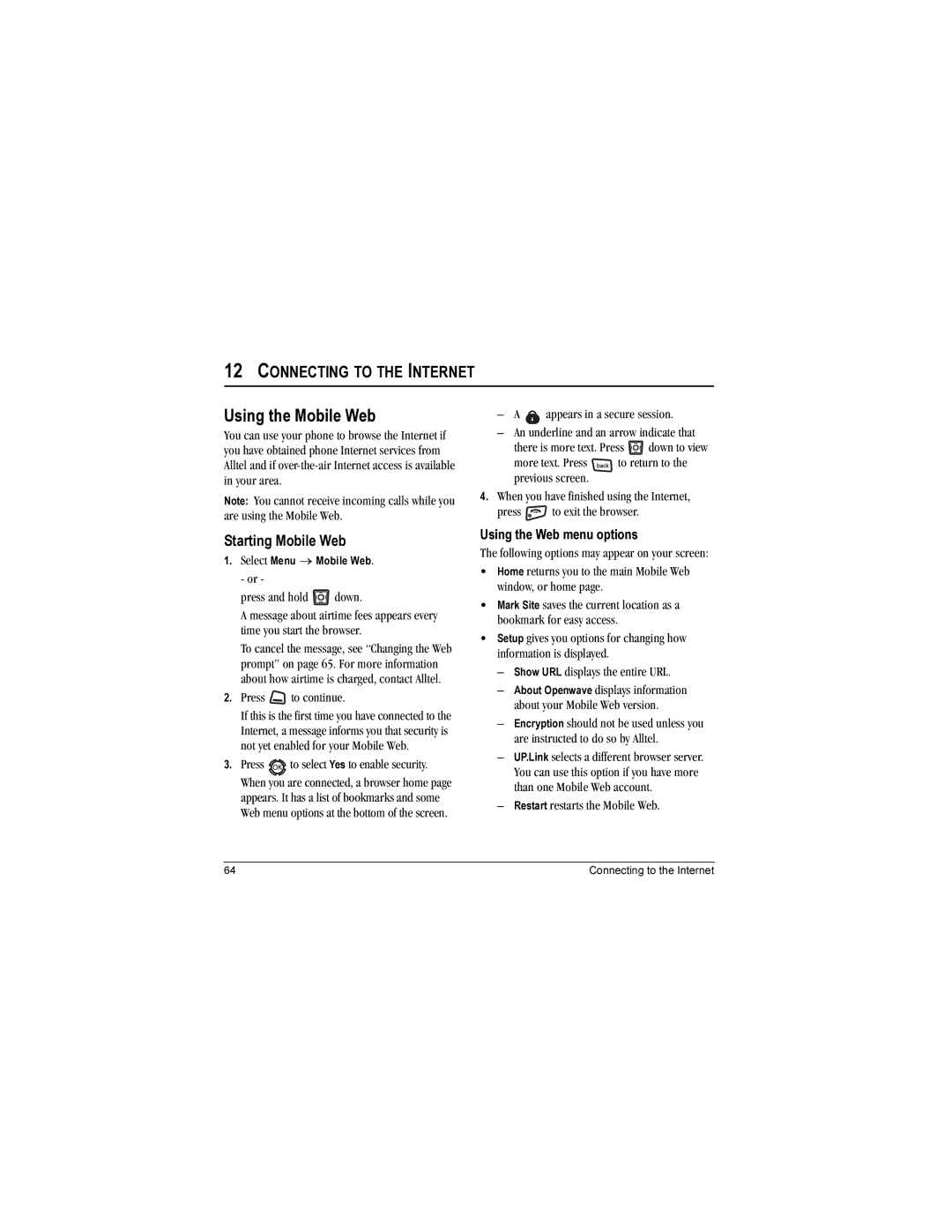 Kyocera KX12 manual Using the Mobile Web, Connecting to the Internet, Starting Mobile Web, Using the Web menu options 