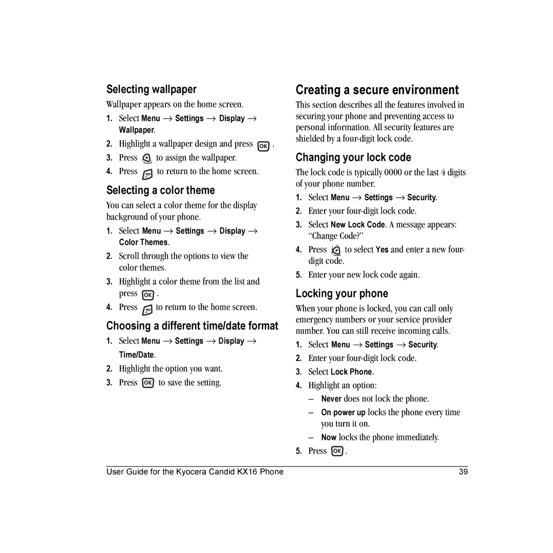 Kyocera KX16 manual Creating a secure environment 