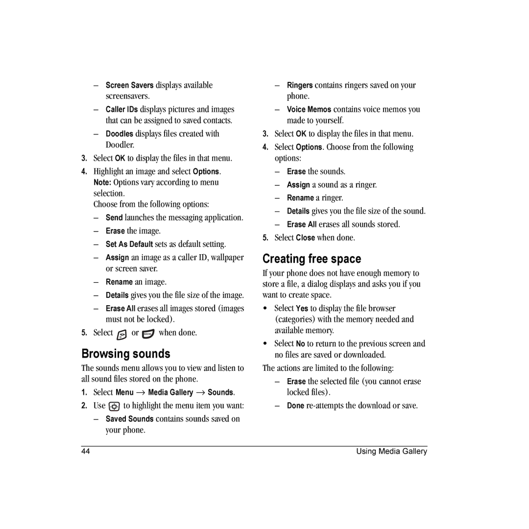 Kyocera KX16 manual Browsing sounds, Creating free space, Screen Savers displays available screensavers 