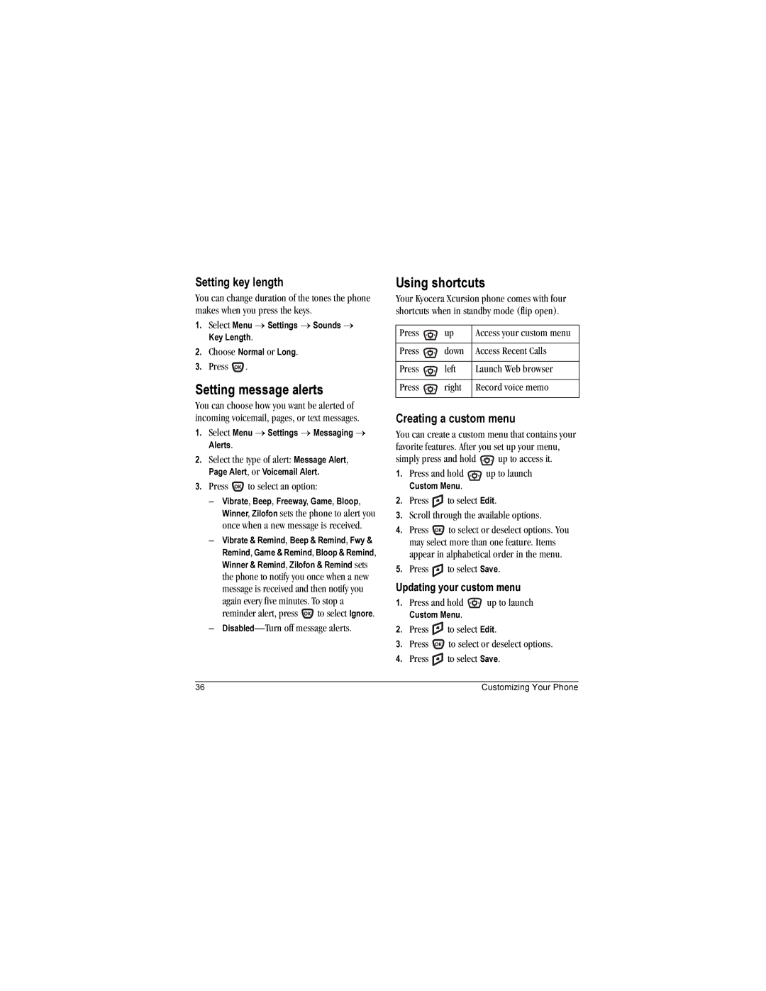 Kyocera KX160B, KX160A manual Setting message alerts, Using shortcuts, Setting key length, Creating a custom menu 