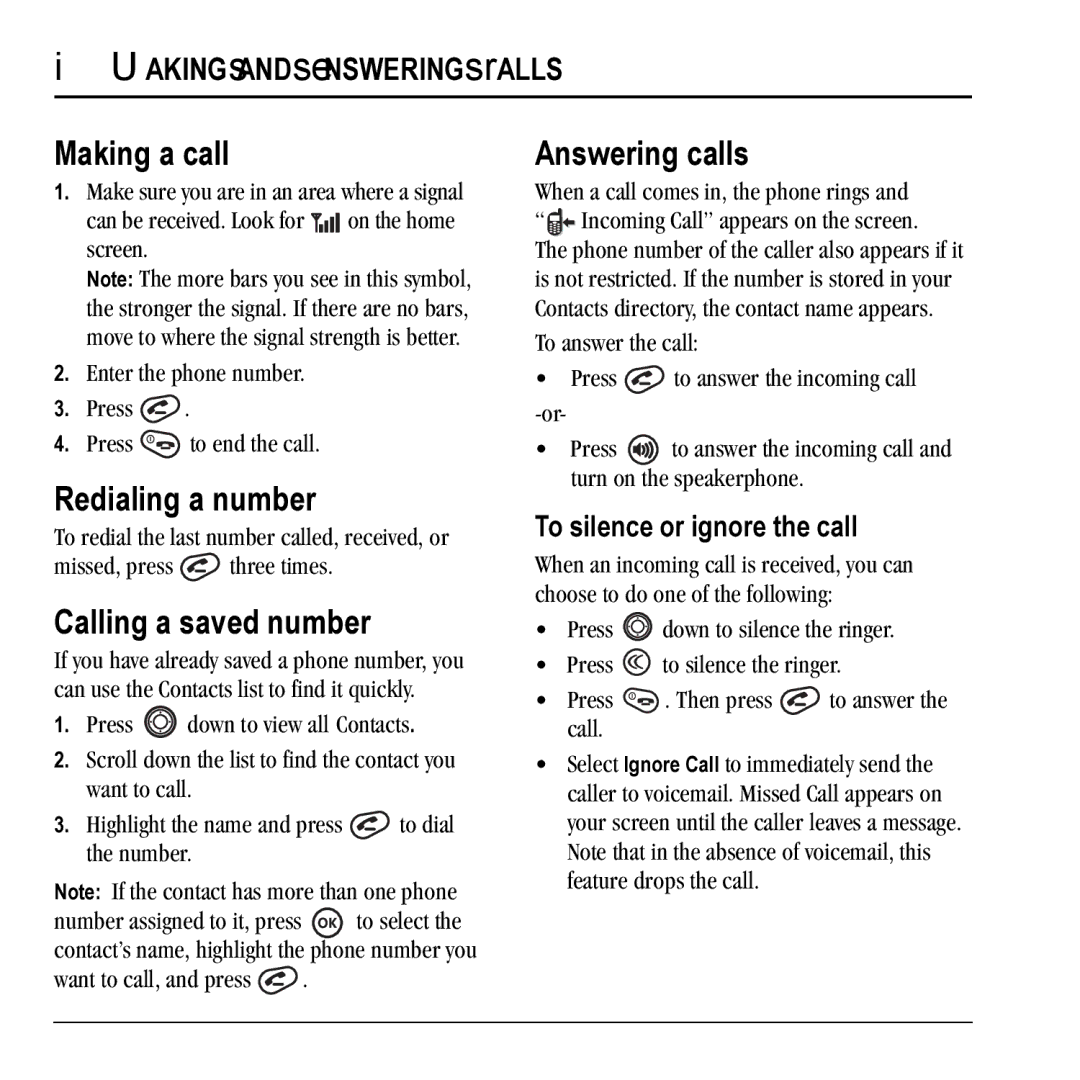 Kyocera KX17 manual Making a call, Redialing a number, Calling a saved number, Answering calls, Making and Answering Calls 