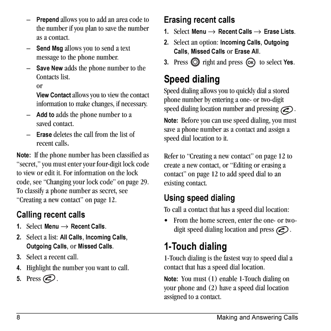 Kyocera KX17 manual Speed dialing, Touch dialing, Calling recent calls, Erasing recent calls, Using speed dialing 