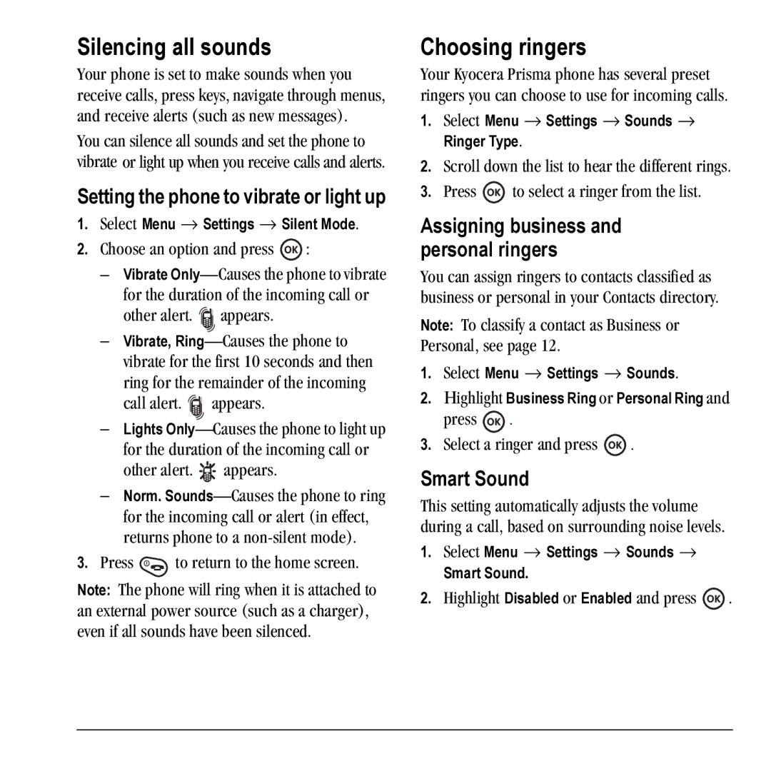 Kyocera KX17 manual Silencing all sounds, Choosing ringers, Assigning business and personal ringers, Smart Sound 
