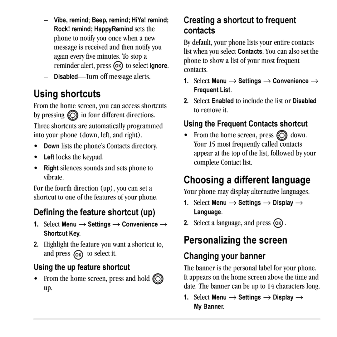 Kyocera KX17 manual Using shortcuts, Choosing a different language, Personalizing the screen 