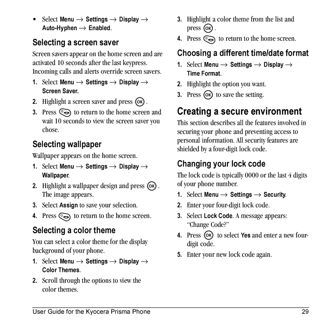 Kyocera KX17 manual Creating a secure environment 