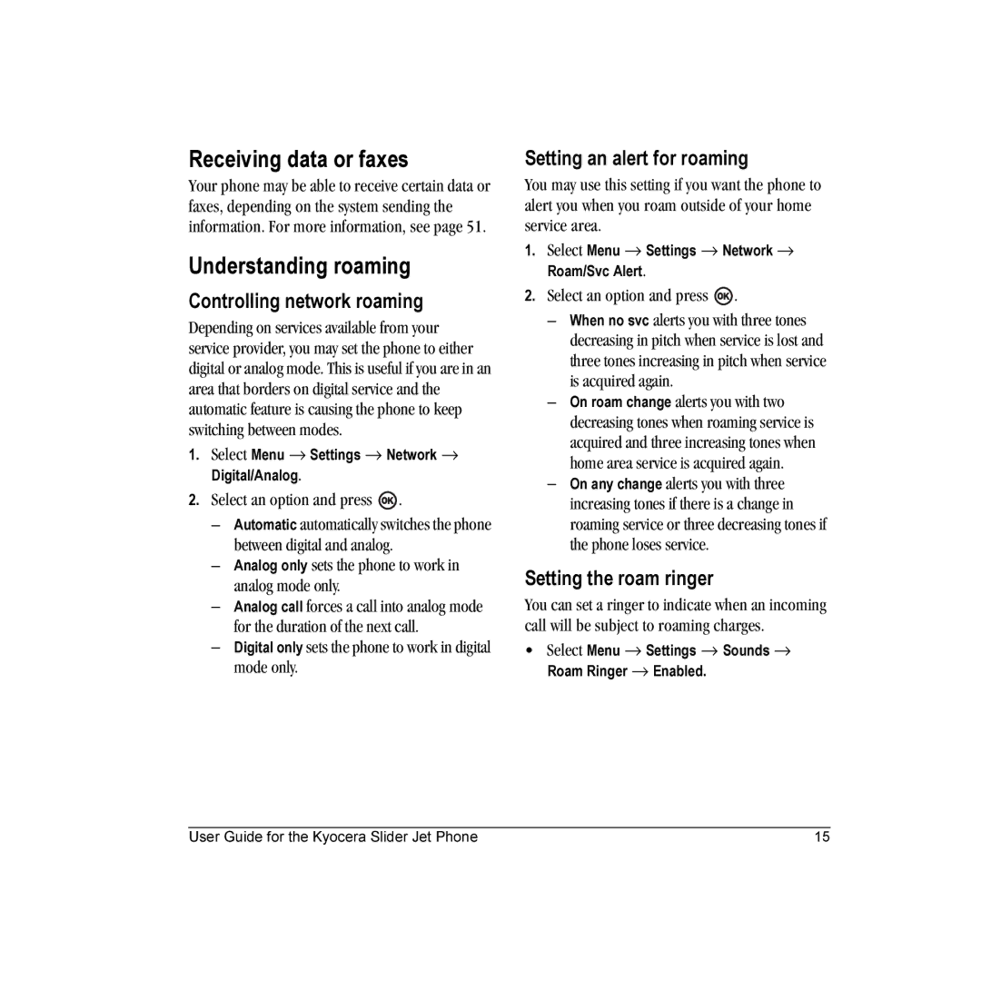 Kyocera KX18 Receiving data or faxes, Understanding roaming, Controlling network roaming, Setting an alert for roaming 