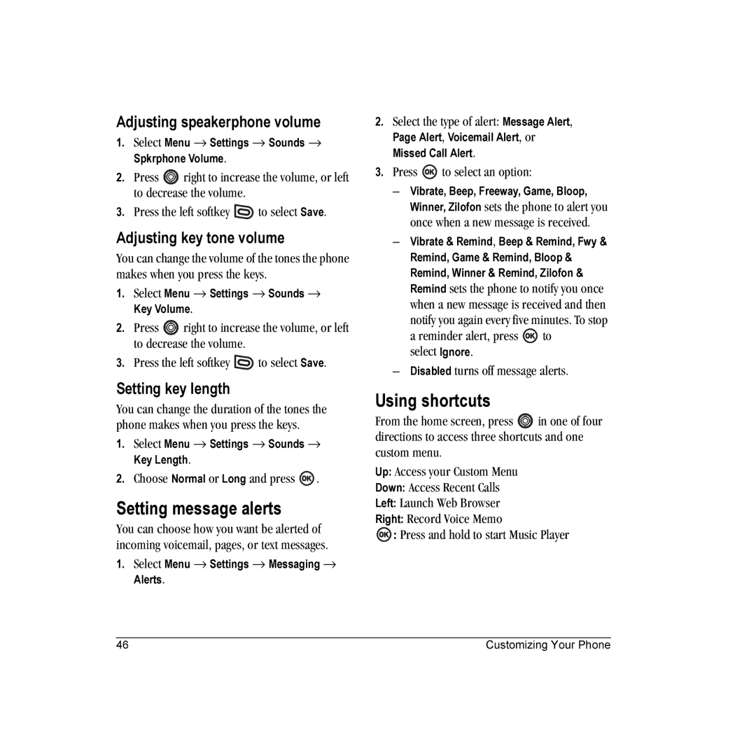 Kyocera KX18 manual Setting message alerts, Using shortcuts, Adjusting speakerphone volume, Adjusting key tone volume 