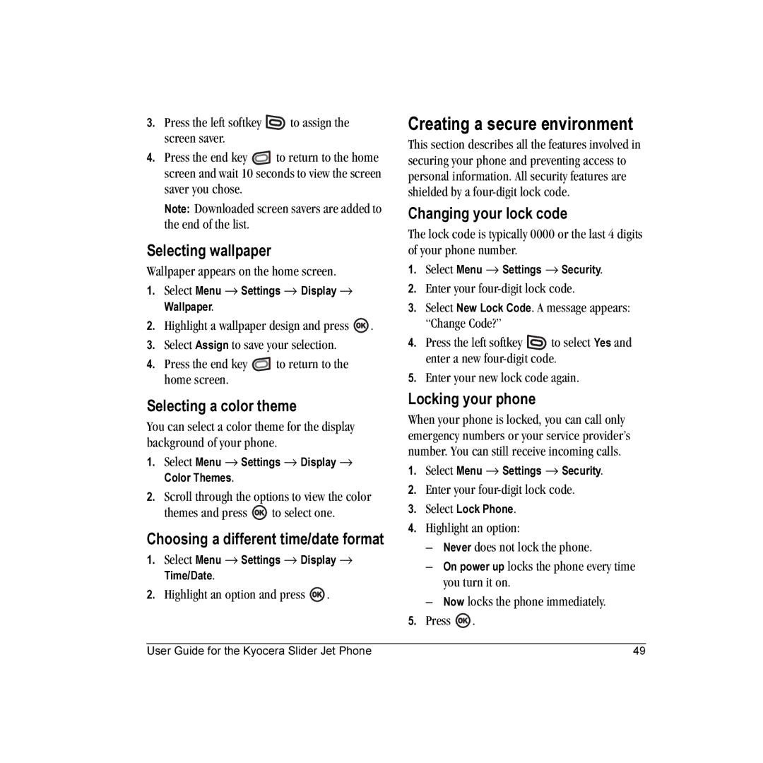 Kyocera KX18 manual Creating a secure environment 