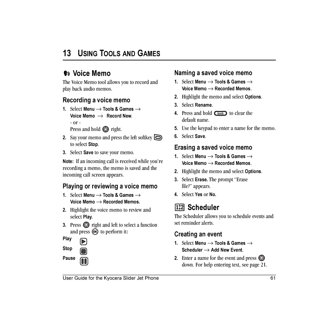 Kyocera KX18 manual Voice Memo, Scheduler, Using Tools and Games 