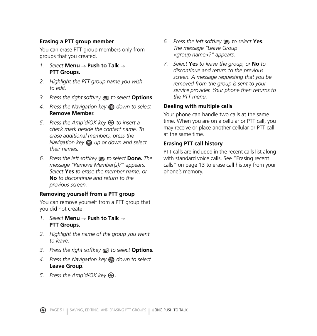 Kyocera KX18 manual Erasing a PTT group member, Removing yourself from a PTT group, Dealing with multiple calls 