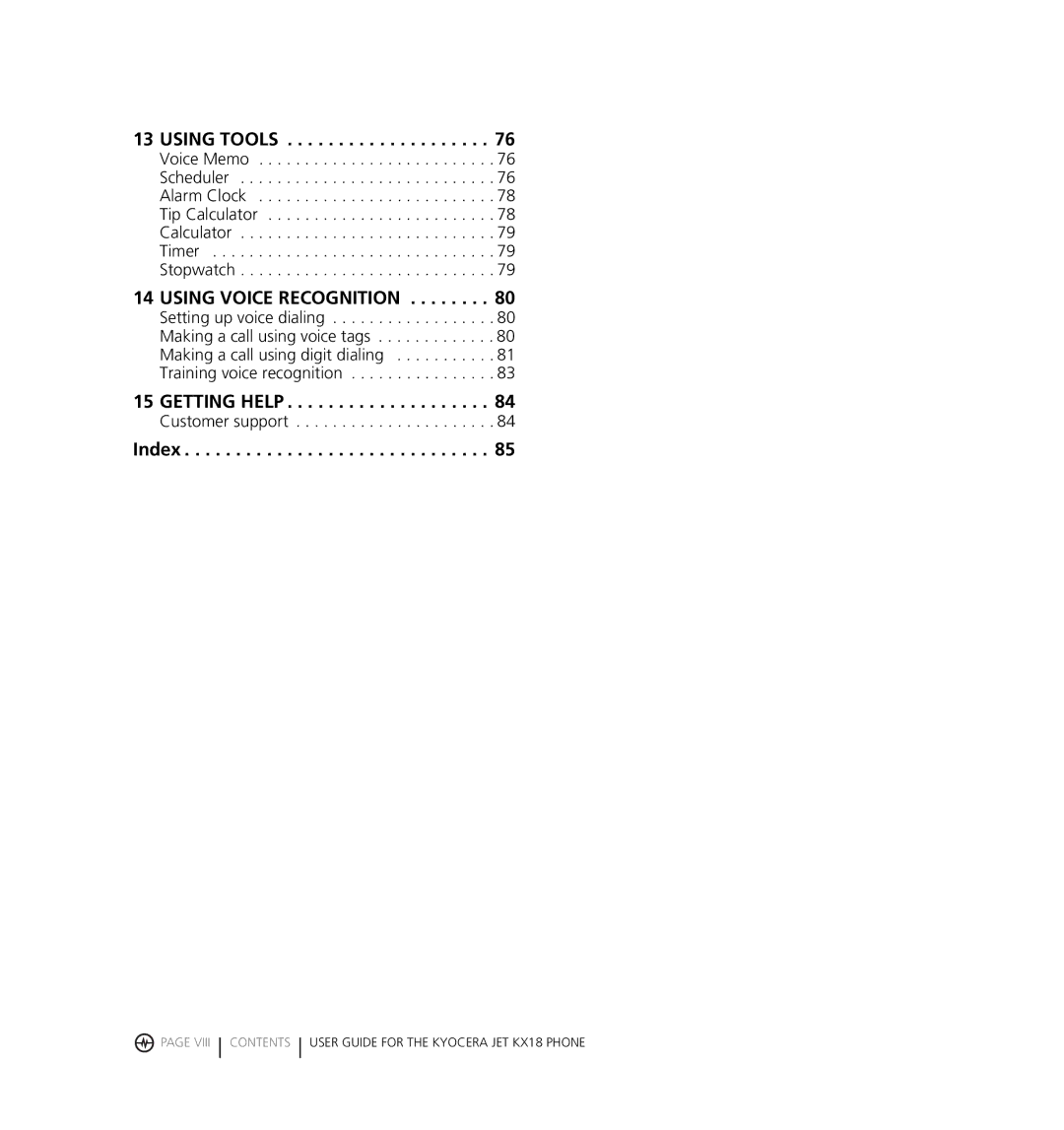 Kyocera KX18 manual Using Tools, Using Voice Recognition, Getting Help, Index 