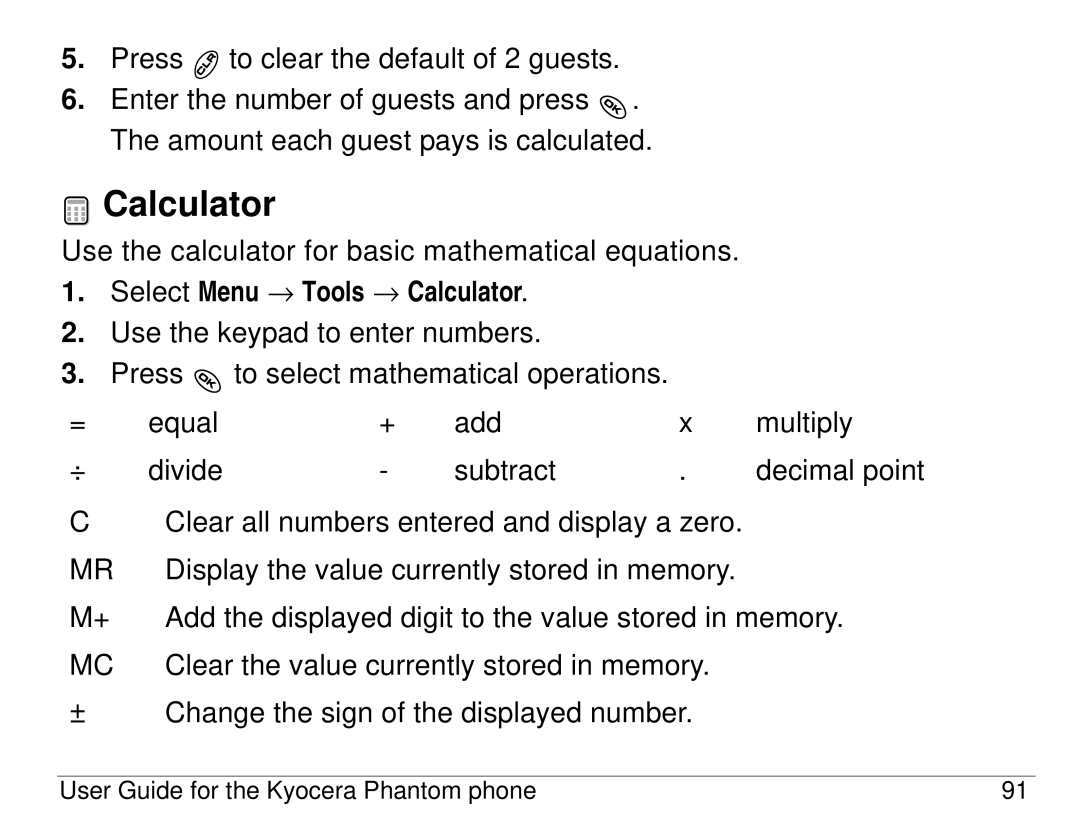 Kyocera KX414 manual Select Menu → Tools → Calculator 