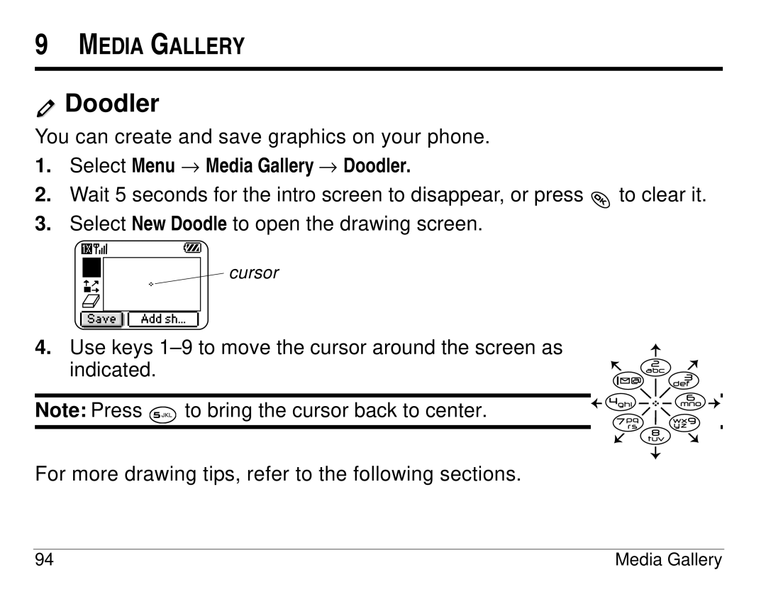 Kyocera KX414 manual Select Menu → Media Gallery → Doodler 