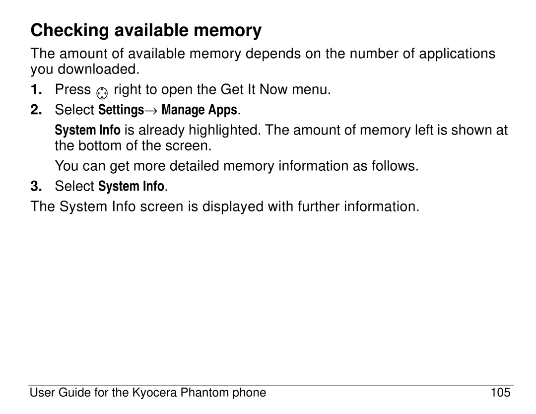 Kyocera KX414 manual Checking available memory, Select System Info 