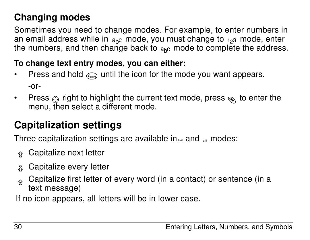 Kyocera KX414 manual Capitalization settings, Changing modes, To change text entry modes, you can either 