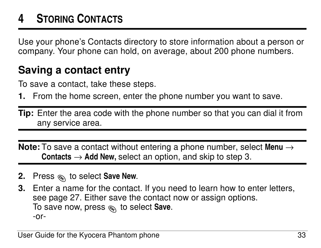 Kyocera KX414 manual Saving a contact entry, Storing Contacts 