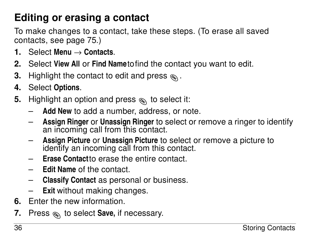 Kyocera KX414 manual Editing or erasing a contact, Select Menu → Contacts 